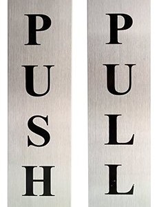 Safety Sign – Dubai – Self Adhesive Stainless Steel PUSH & PULL Metal Door Signage