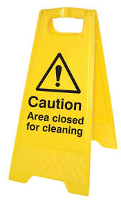 Area Closed For Cleaning