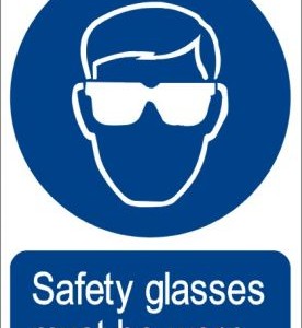 Safety Sign - Safety glasses must be worn